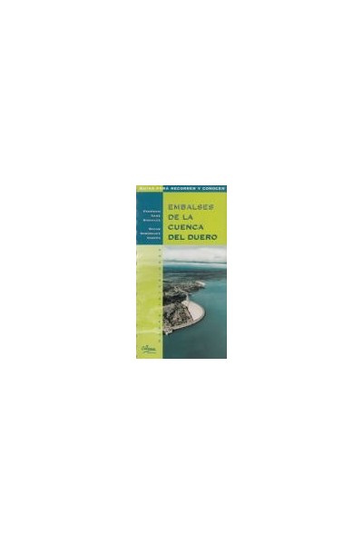 Embalses de la Cuenca del Duero
